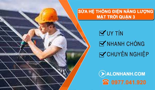 thi công sửa hệ thống điện năng lượng mặt trời quận 3