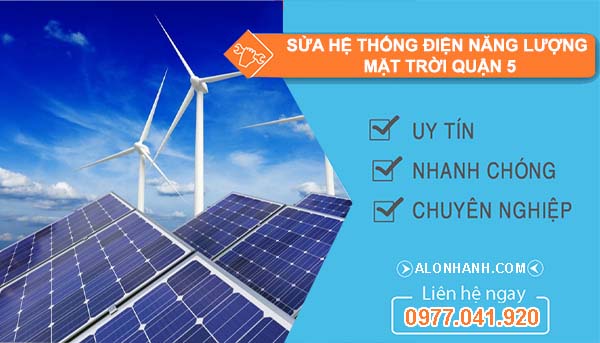 thi công sửa hệ thống điện năng lượng mặt trời quận 5