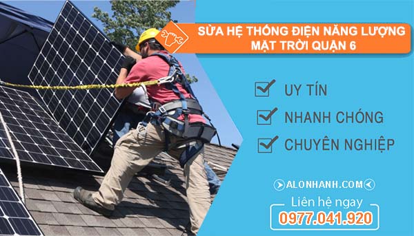 thi công sửa hệ thống điện năng lượng mặt trời quận 6