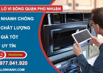thi công sửa lò vi sóng quận phú nhuận