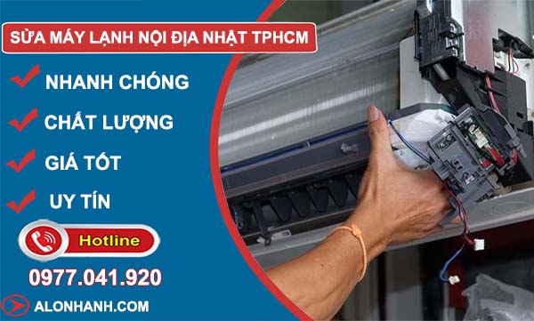 thi công sửa máy lạnh nội địa nhật tphcm