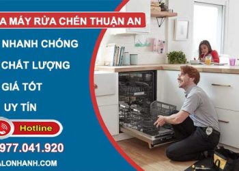 thi công sửa máy rửa chén thuận an