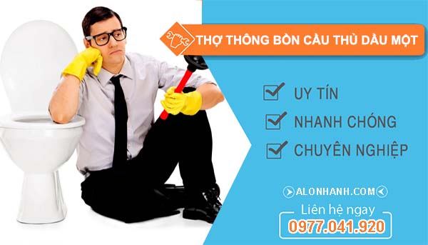 dịch vụ thợ thông bồn cầu thủ dầu một
