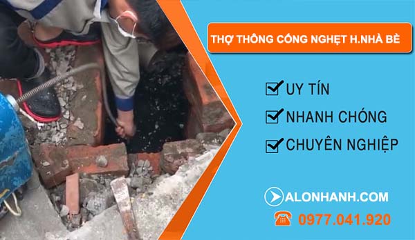 thi công thợ thông cống nghẹt huyện nhà bè