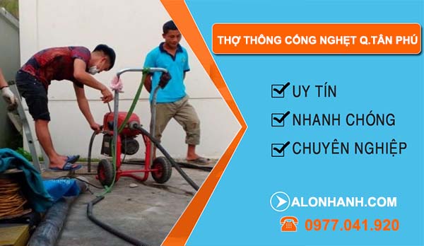 thợ thông cống nghẹt quận tân phú