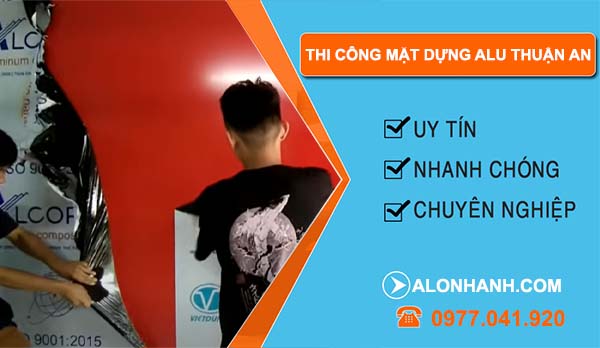 thợ thi công mặt dựng alu thuận an