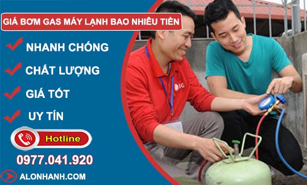 báo giá bơm gas máy lạnh bao nhiêu tiền