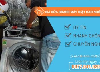 báo giá sửa board máy giặt bao nhiêu tiền