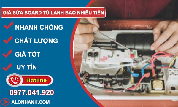 báo giá sửa board tủ lạnh bao nhiêu tiền