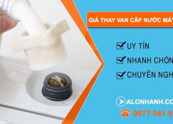 báo giá thay van cấp nước máy giặt bao nhiêu tiền