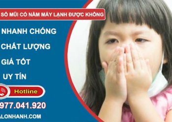 bé bị sỗ mũi có nằm máy lạnh được không