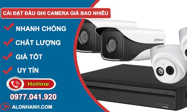 cài đặt đầu ghi camera giá bao nhiêu