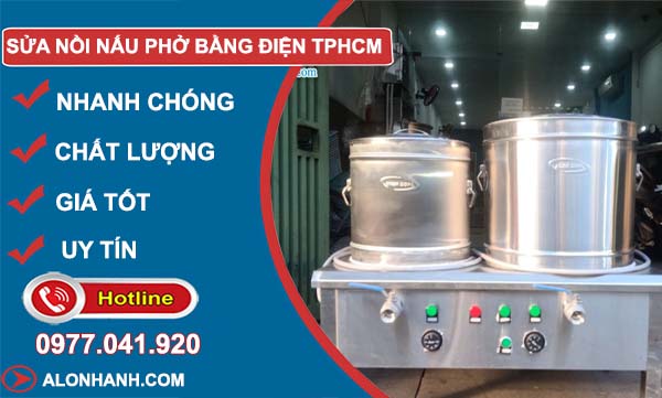 dịch vụ sửa nồi nấu phở tphcm