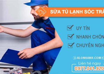 dịch vụ sửa tủ lạnh sóc trăng