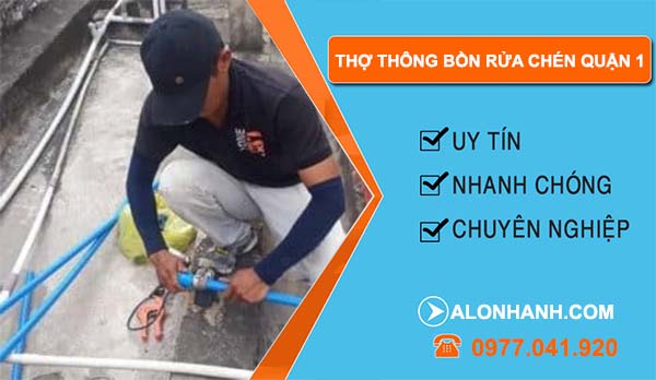 dịch vụ thợ thông bồn rửa chén quận 1