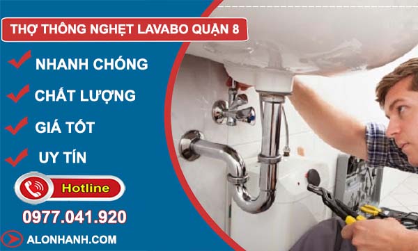 dịch vụ thợ thông nghẹt lavabo quận 8
