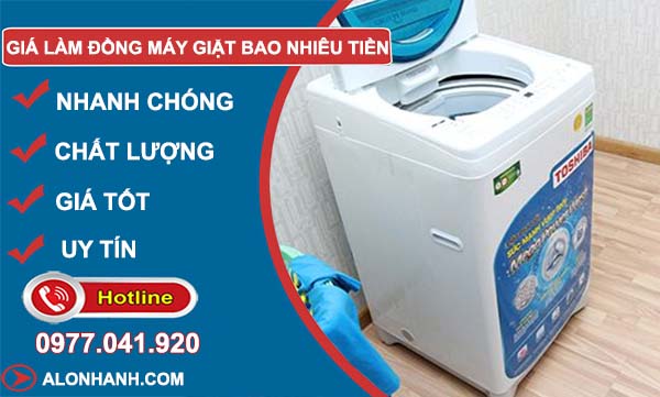 giá làm đồng máy giặt bao nhiêu tiền