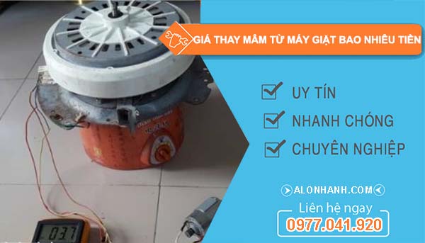 giá thay mâm từ máy giặt bao nhiêu tiền