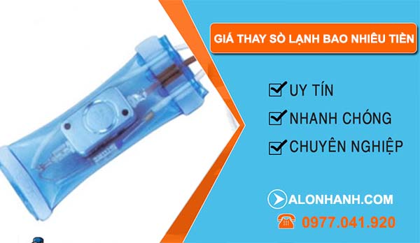 giá thay sò lạnh bao nhiêu tiền
