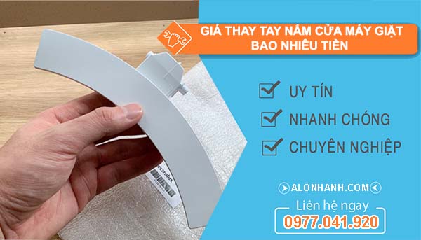 giá thay tay nắm cửa máy giặt báo nhiêu tiền