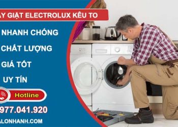 máy giặt electrolux bị kêu to