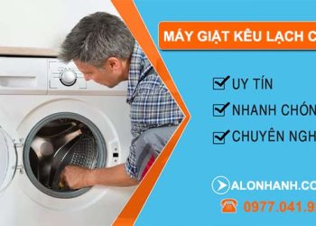 máy giặt kêu lạch cạch