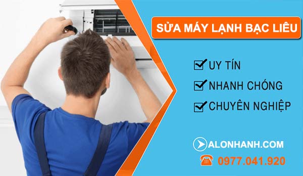 sửa máy lạnh bạc liêu