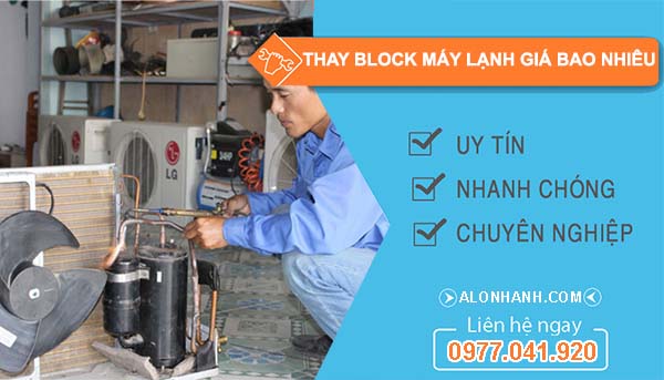 thay block máy lạnh giá bao nhiêu