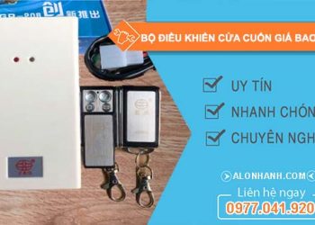 thay bộ điều khiển cửa cuốn giá bao nhiêu