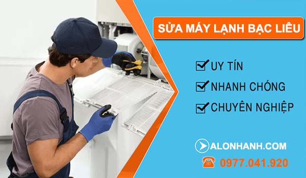 thi công sửa máy lạnh bạc liêu