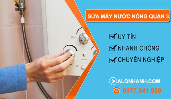 thi công sửa máy nước nóng quận 3