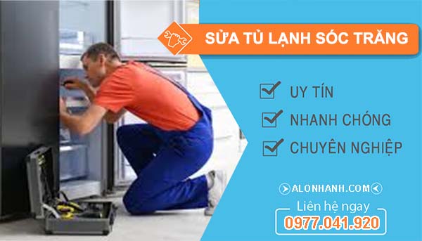 thi công sửa tủ lạnh sóc trăng