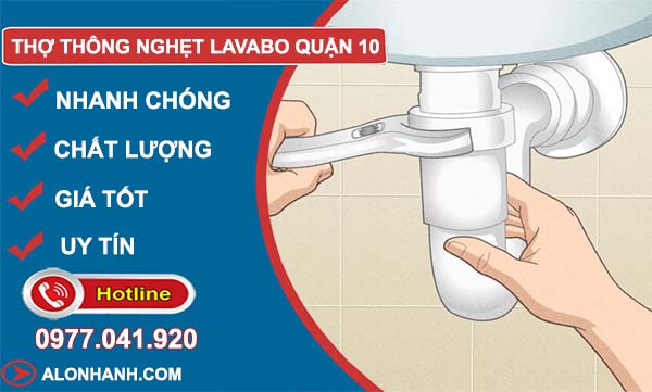 thi công thợ thông nghẹt lavabo quận 10