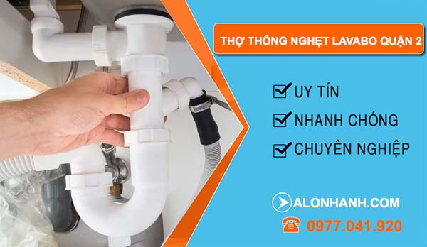 thi công thợ thông nghẹt lavabo quận 2