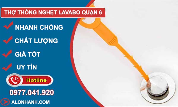 thi công thợ thông nghẹt lavabo quận 6