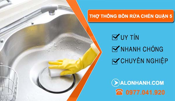 thợ thông bồn rửa chén quận 5