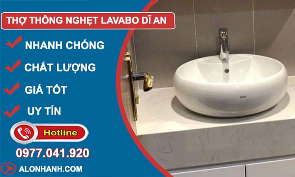 thợ thông nghẹt lavabo  dĩ an
