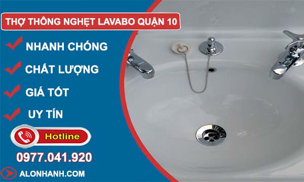 thợ thông nghẹt lavabo quận 10