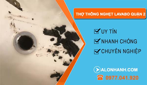 thợ thông nghẹt lavabo quận 2