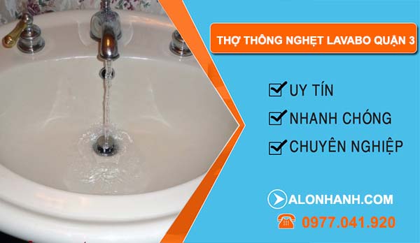 thợ thông nghẹt lavabo quận 3
