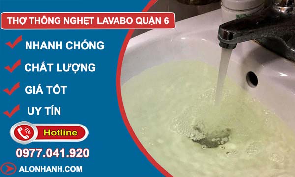 thợ thông nghẹt lavabo quận 6