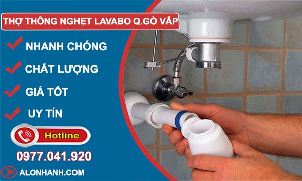 thợ thông nghẹt lavabo quận gò vấp