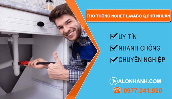 thợ thông nghẹt lavabo quận phú nhuận