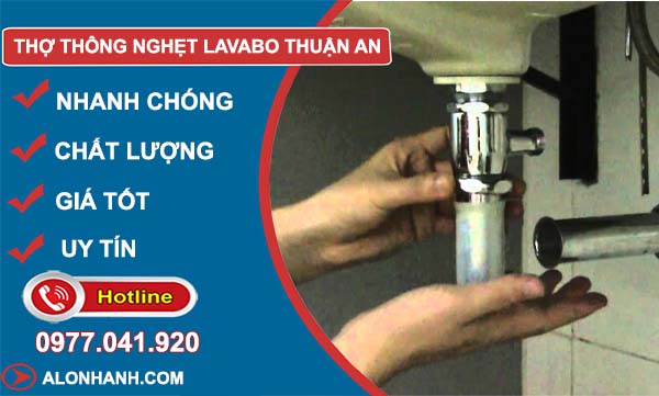 thợ thông nghẹt lavabo thuận an