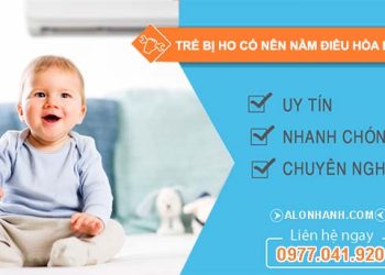 trẻ bị ho có nên nằm điều hòa không