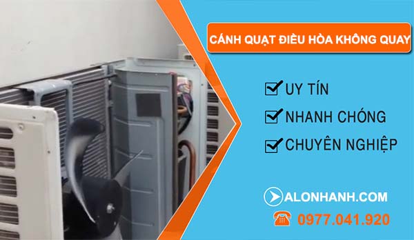 xử lý cánh quạt điều hòa không quay