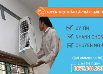 an tâm tuyển thợ tháo lắp máy lạnh tphcm