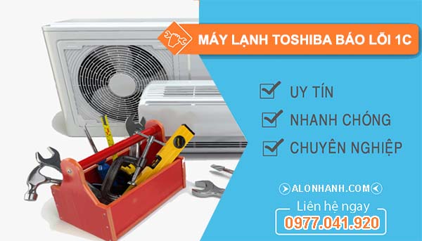 điều hòa toshiba báo lỗi 1c