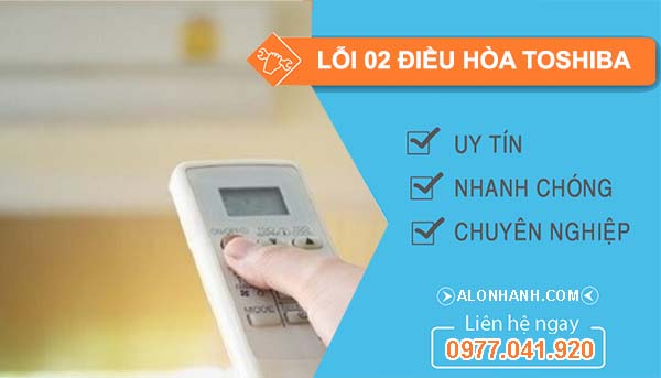 lỗi 02 điều hòa toshiba