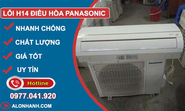lỗi h14 điều hòa panasonic